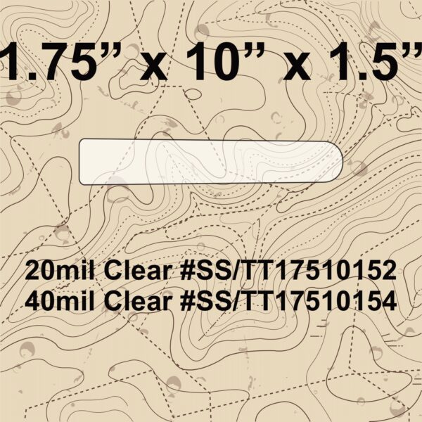 A paper with the size of a pencil marked " 2 0 mil clear # ss / tt 1 7 5 1 0 1 5 2 ".