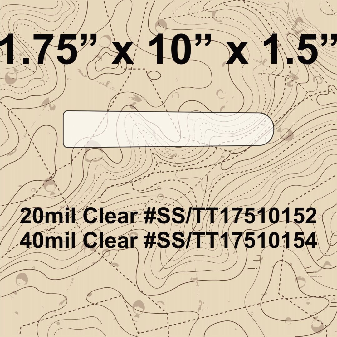 A paper with the size of a pencil marked " 2 0 mil clear # ss / tt 1 7 5 1 0 1 5 2 ".